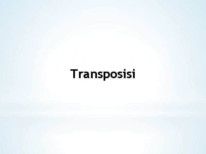 Transposisi 