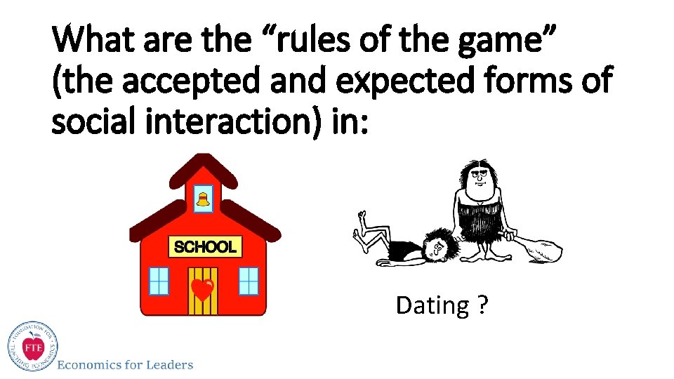 What are the “rules of the game” (the accepted and expected forms of social