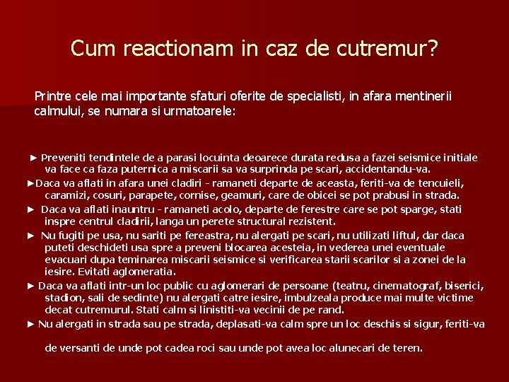 Cum reactionam in caz de cutremur? Printre cele mai importante sfaturi oferite de specialisti,