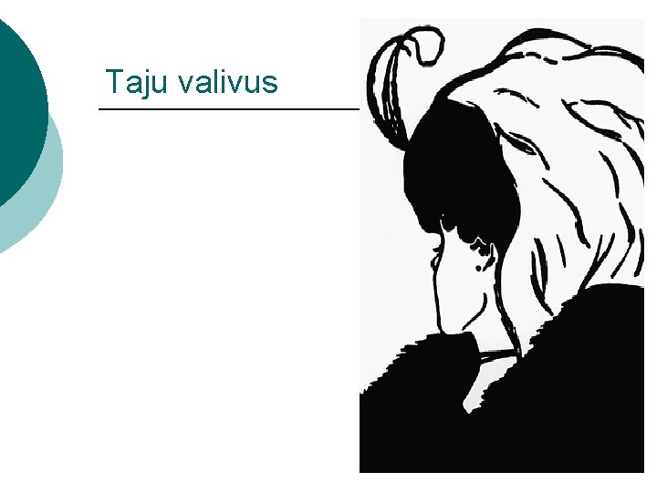 Taju valivus 