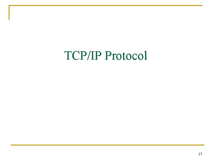 TCP/IP Protocol 17 