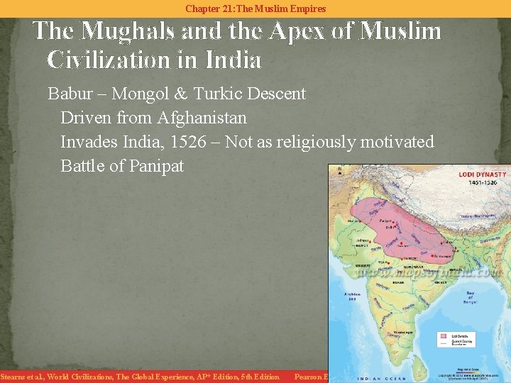 Chapter 21: The Muslim Empires The Mughals and the Apex of Muslim Civilization in