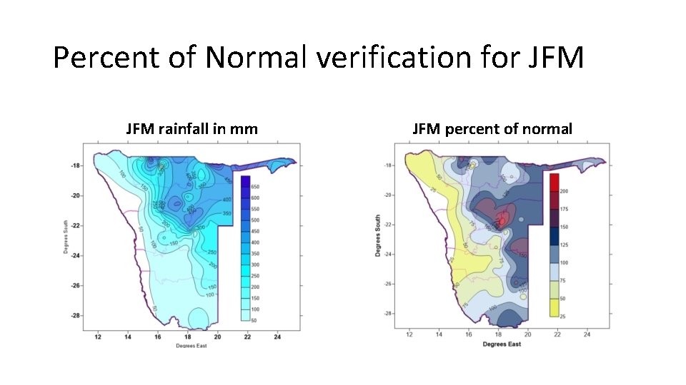 Percent of Normal verification for JFM rainfall in mm JFM percent of normal 