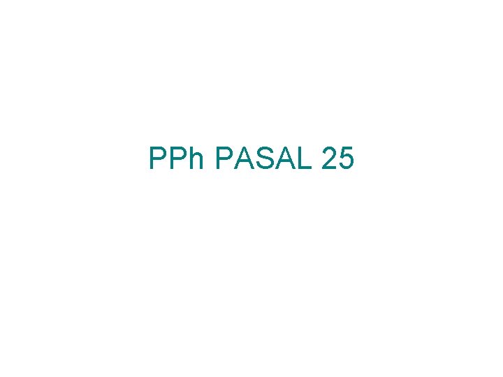 PPh PASAL 25 