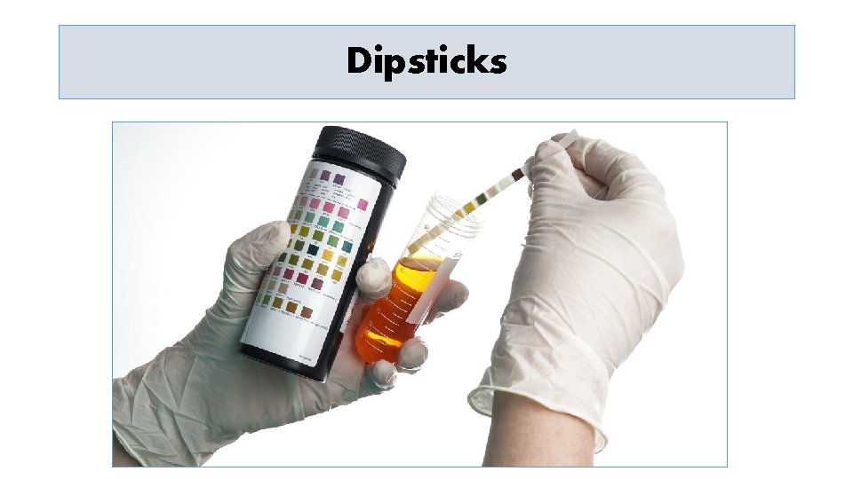 Dipsticks 