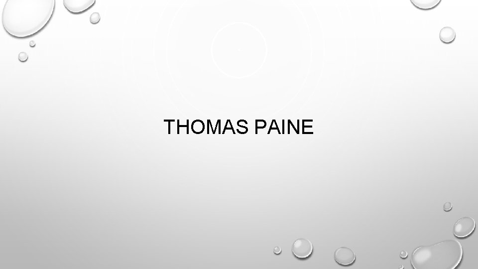 THOMAS PAINE 