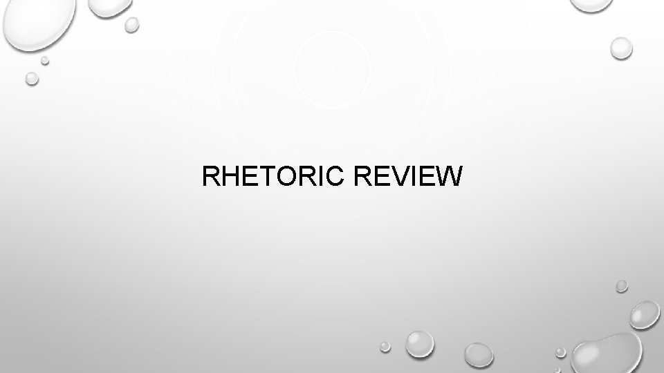 RHETORIC REVIEW 