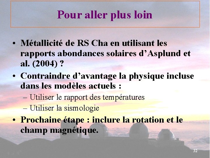 Pour aller plus loin • Métallicité de RS Cha en utilisant les rapports abondances
