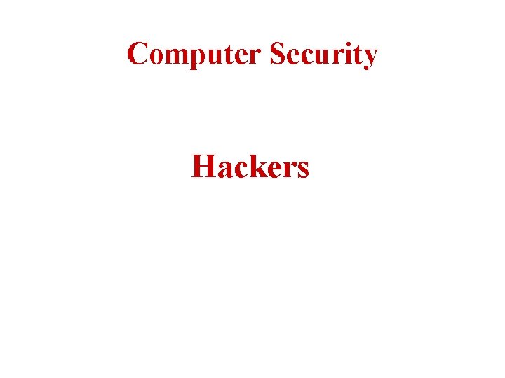 Computer Security Hackers 