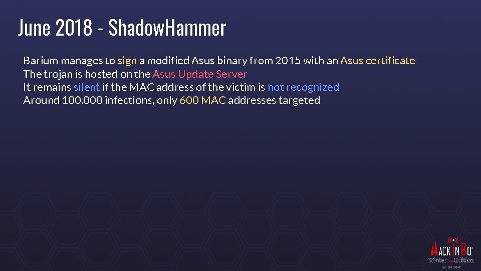 June 2018 - Shadow. Hammer Barium manages to sign a modified Asus binary from June 2018 - Shadow. Hammer Barium manages to sign a modified Asus binary from