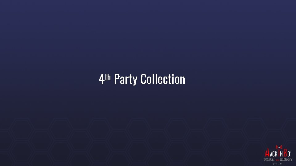 4 th Party Collection 