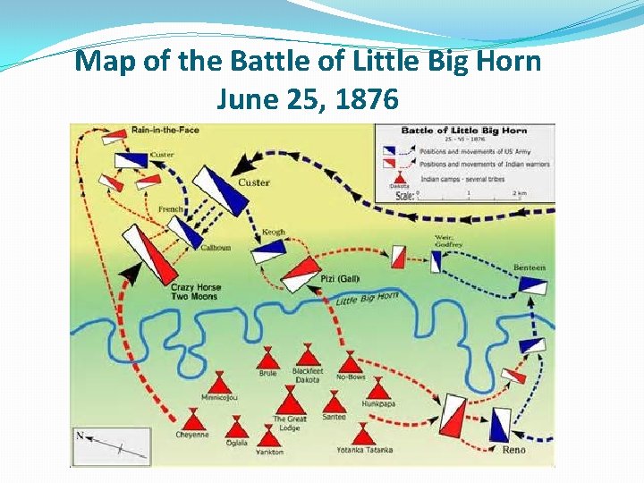 Map of the Battle of Little Big Horn June 25, 1876 