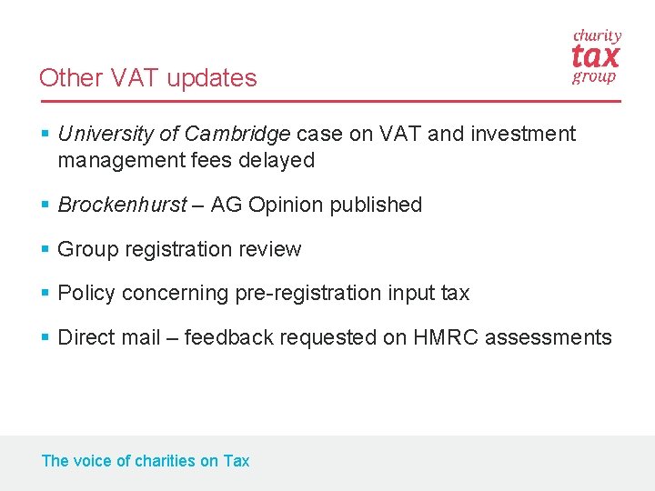 Other VAT updates § University of Cambridge case on VAT and investment management fees