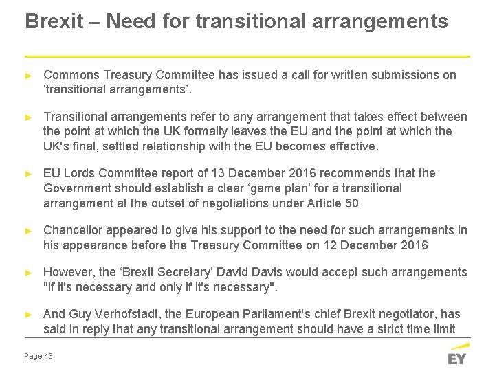 Brexit – Need for transitional arrangements ► Commons Treasury Committee has issued a call
