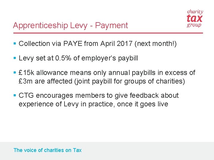 Apprenticeship Levy - Payment § Collection via PAYE from April 2017 (next month!) §