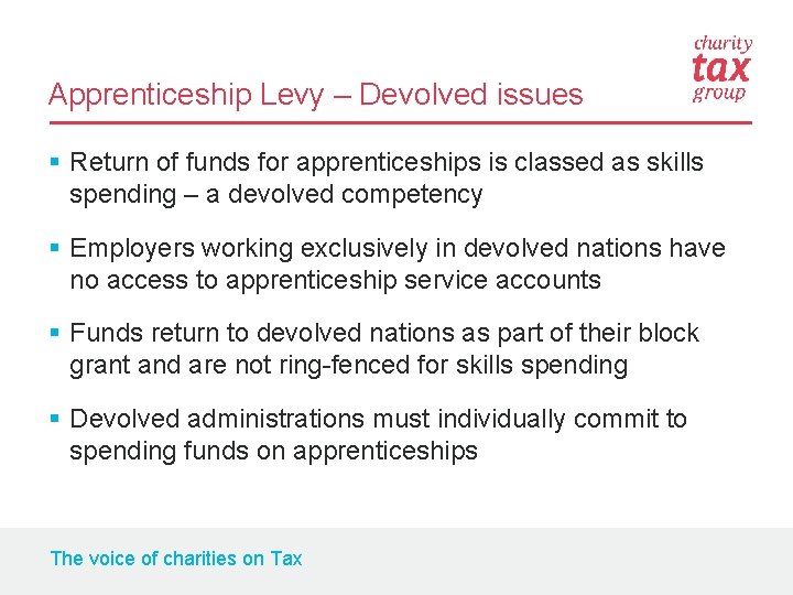 Apprenticeship Levy – Devolved issues § Return of funds for apprenticeships is classed as