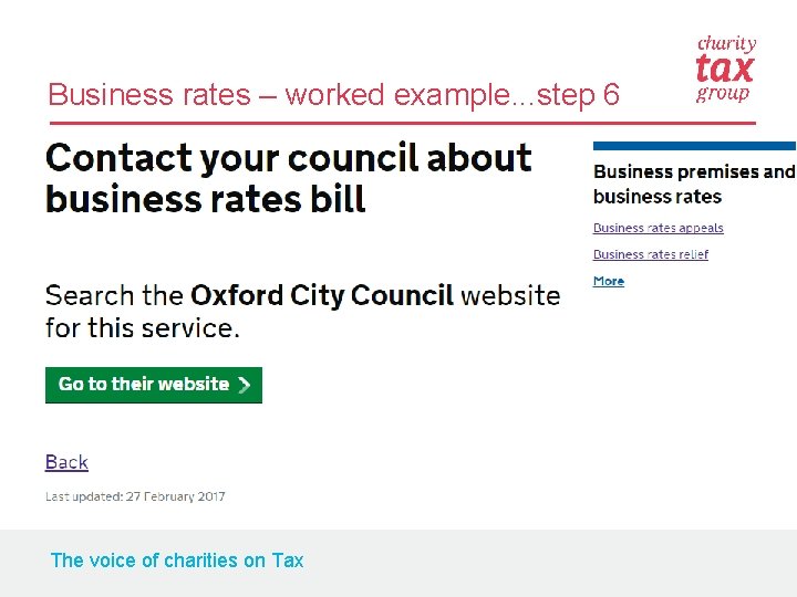 Business rates – worked example. . . step 6 The voice of charities on