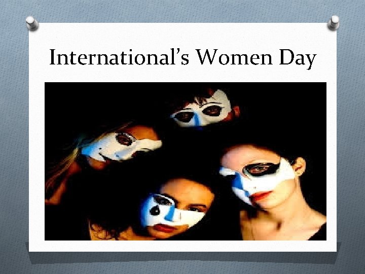 International’s Women Day 