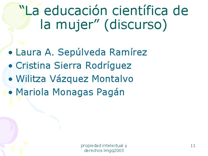 “La educación científica de la mujer” (discurso) • Laura A. Sepúlveda Ramírez • Cristina