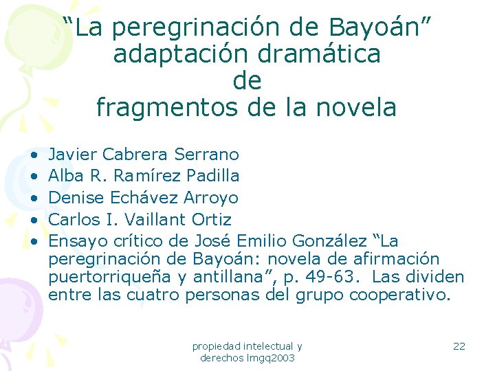 “La peregrinación de Bayoán” adaptación dramática de fragmentos de la novela • • •