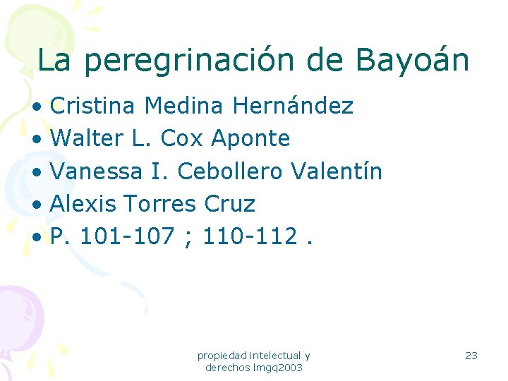 La peregrinación de Bayoán • Cristina Medina Hernández • Walter L. Cox Aponte •