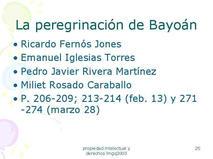 La peregrinación de Bayoán • Ricardo Fernós Jones • Emanuel Iglesias Torres • Pedro