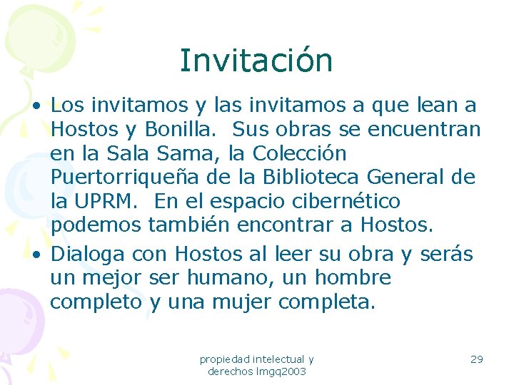 Invitación • Los invitamos y las invitamos a que lean a Hostos y Bonilla.