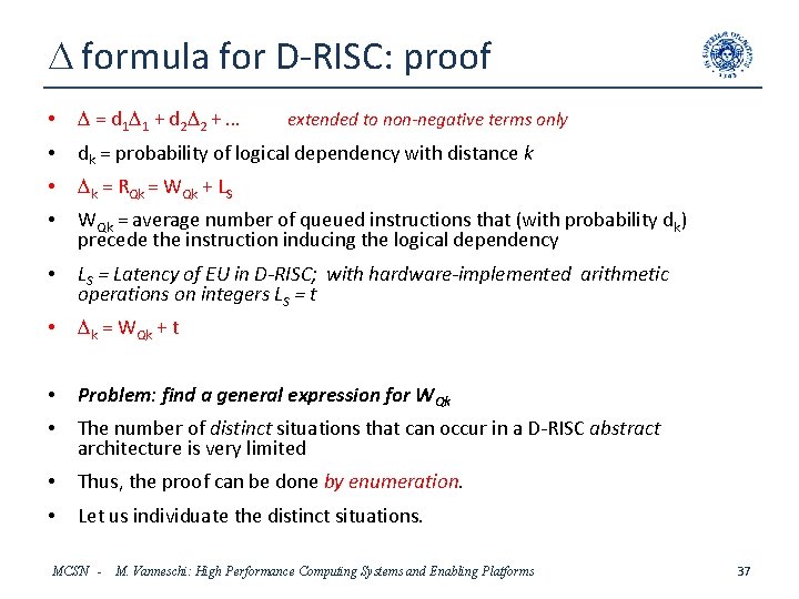 D formula for D-RISC: proof • D = d 1 D 1 + d