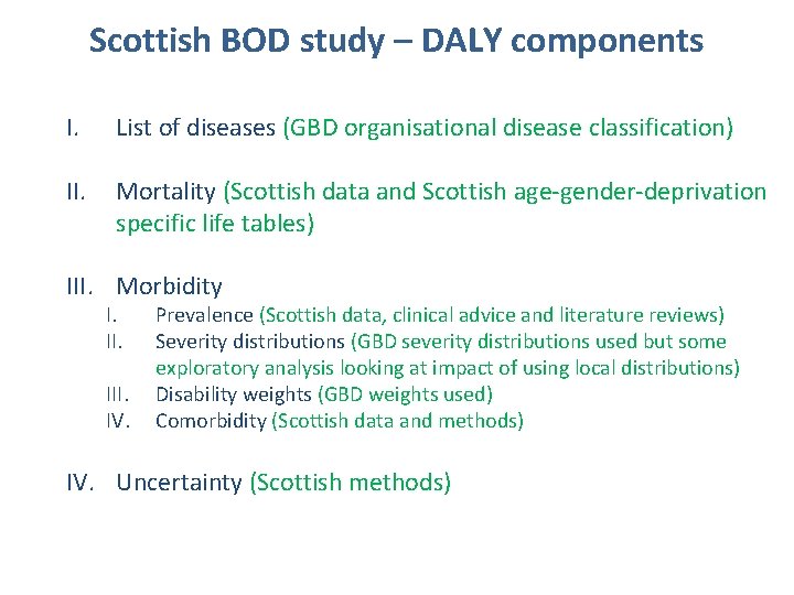 Scottish BOD study – DALY components I. List of diseases (GBD organisational disease classification)