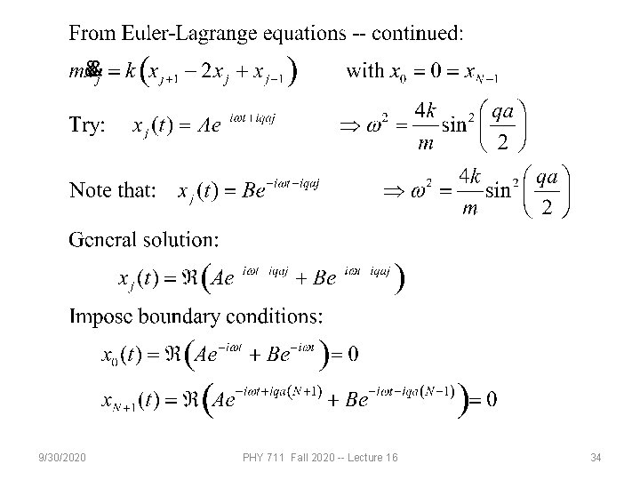 9/30/2020 PHY 711 Fall 2020 -- Lecture 16 34 