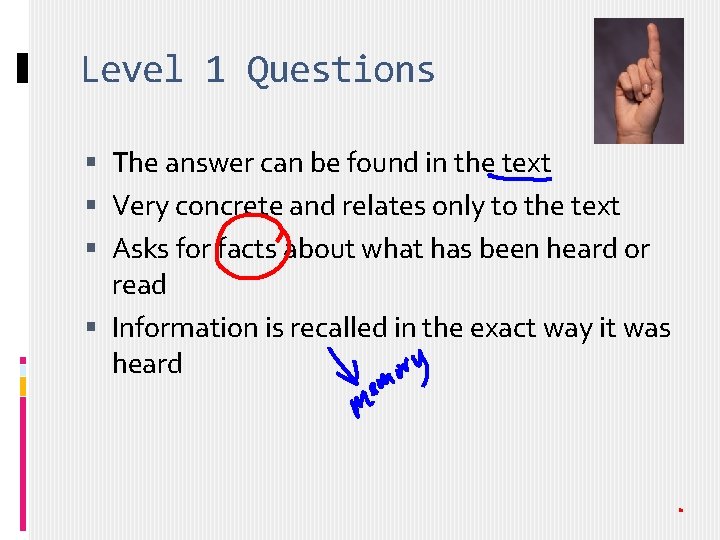 Level 1 Questions The answer can be found in the text Very concrete and