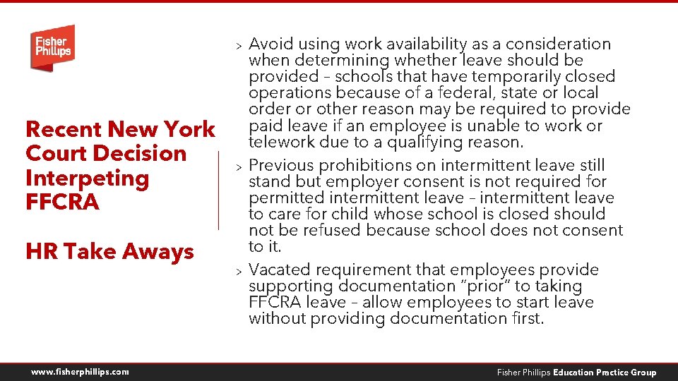 Recent New York Court Decision Interpeting FFCRA HR Take Aways www. fisherphillips. com >