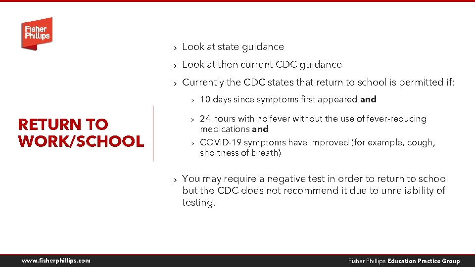 > Look at state guidance > Look at then current CDC guidance > Currently