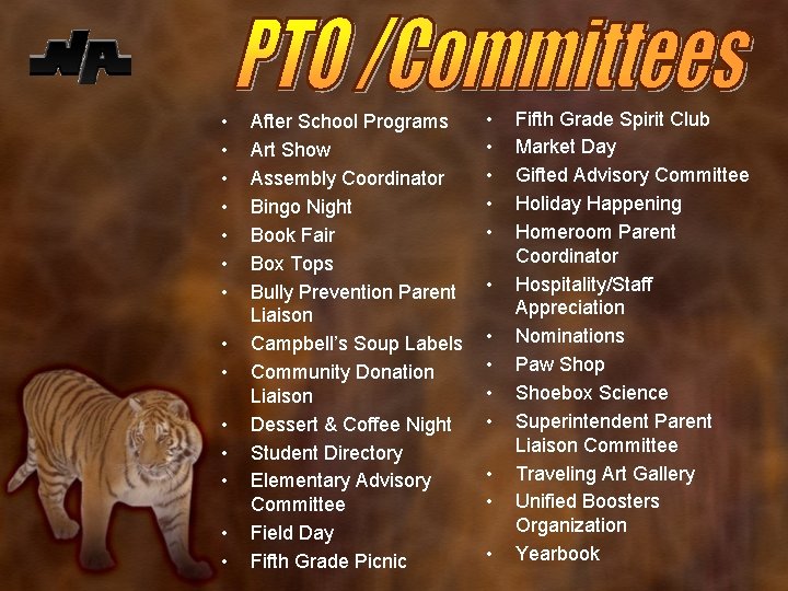  • • • • After School Programs Art Show Assembly Coordinator Bingo Night