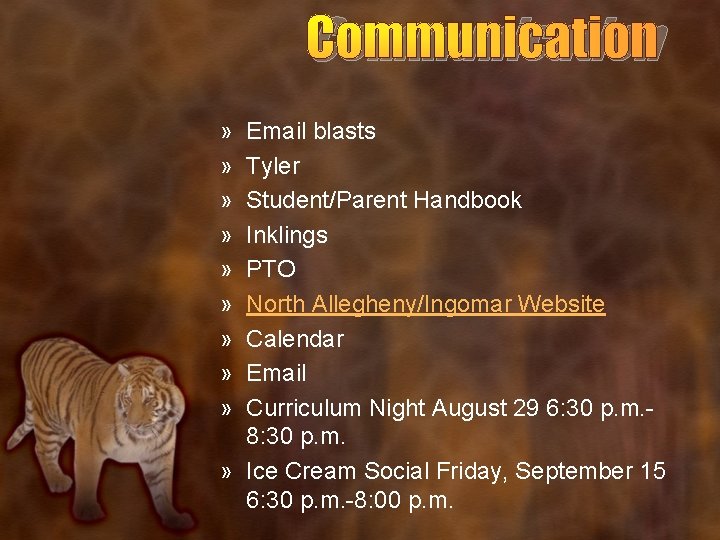 Communication » » » » » Email blasts Tyler Student/Parent Handbook Inklings PTO North