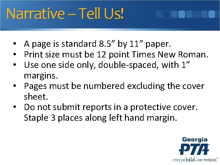 Narrative – Tell Us! • A page is standard 8. 5” by 11” paper.