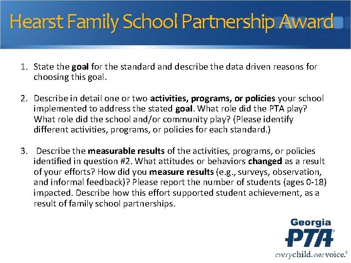 Hearst Family School Partnership Award 1. State the goal for the standard and describe