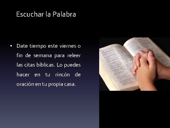 Escuchar la Palabra • Date tiempo este viernes o fin de semana para releer