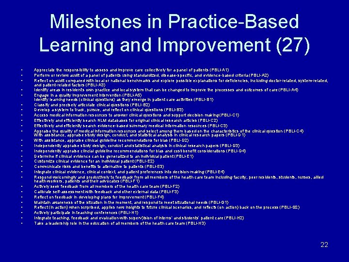 Milestones in Practice-Based Learning and Improvement (27) • • • • • • •