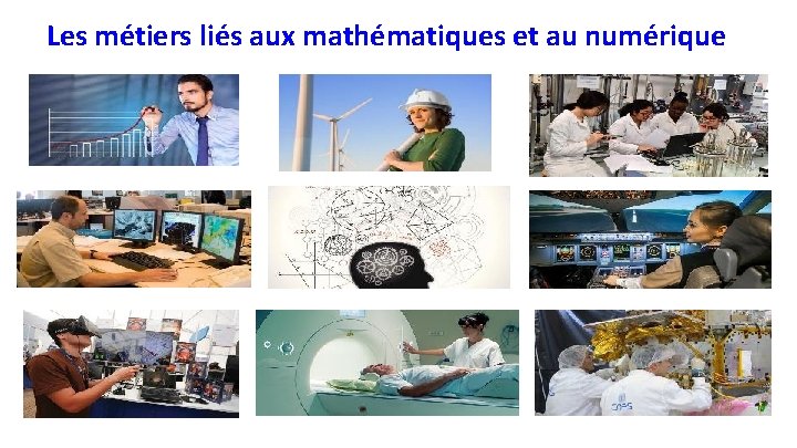 Les métiers liés aux mathématiques et au numérique 