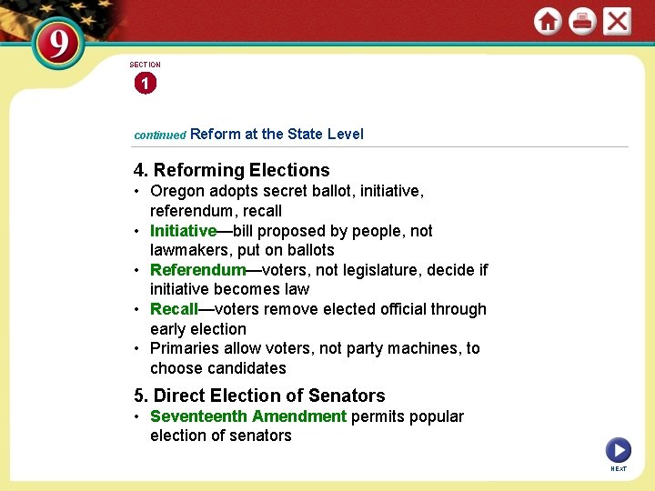 SECTION 1 continued Reform at the State Level 4. Reforming Elections • Oregon adopts