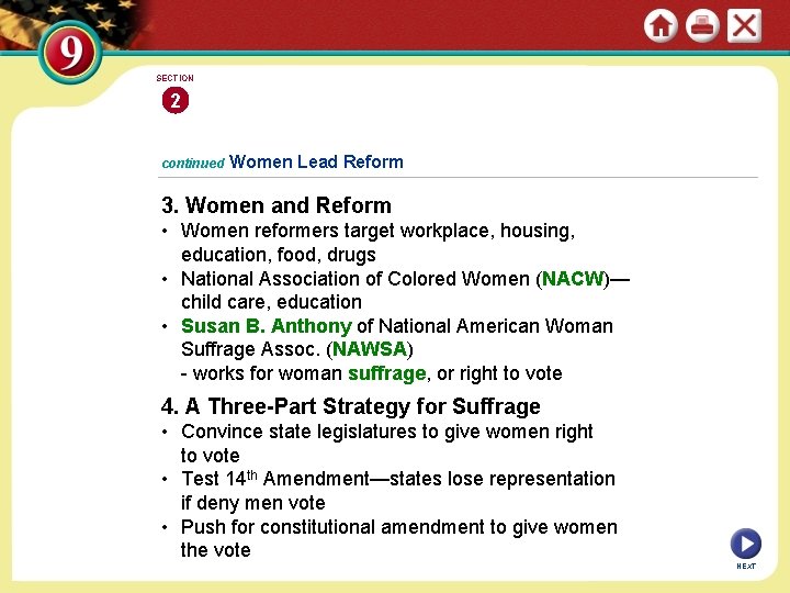 SECTION 2 continued Women Lead Reform 3. Women and Reform • Women reformers target