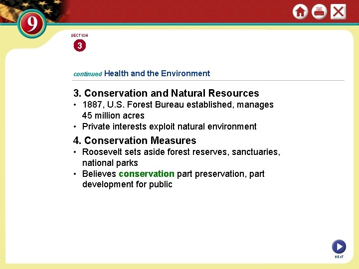 SECTION 3 continued Health and the Environment 3. Conservation and Natural Resources • 1887,