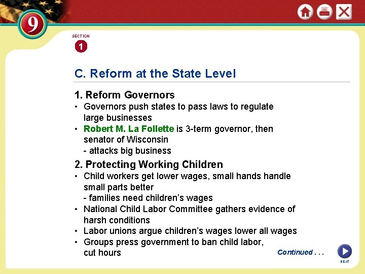 SECTION 1 C. Reform at the State Level 1. Reform Governors • Governors push