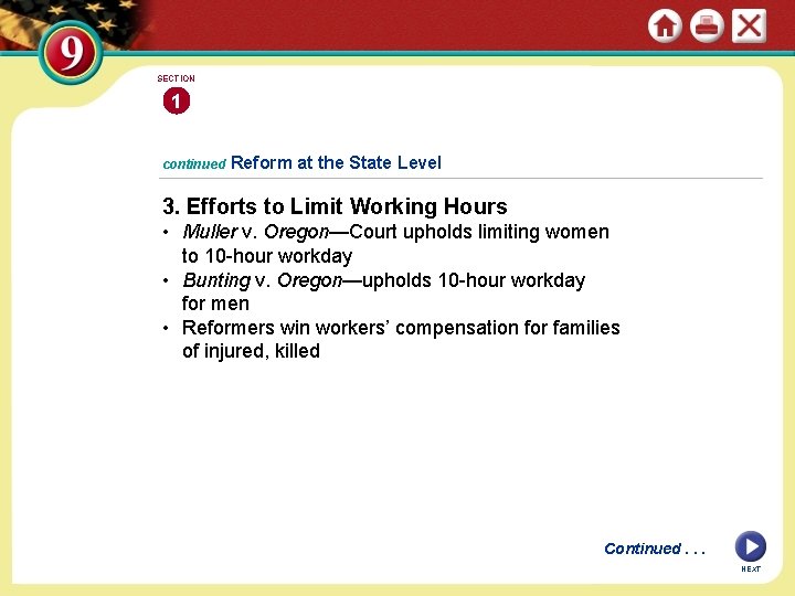 SECTION 1 continued Reform at the State Level 3. Efforts to Limit Working Hours
