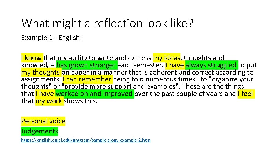 What might a reflection look like? Example 1 - English: I know that my What might a reflection look like? Example 1 - English: I know that my