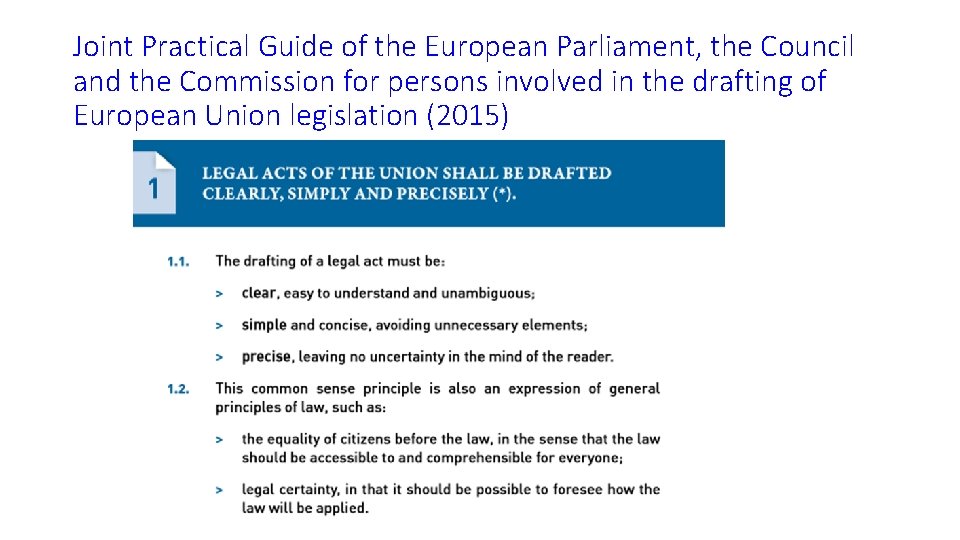 Joint Practical Guide of the European Parliament, the Council and the Commission for persons