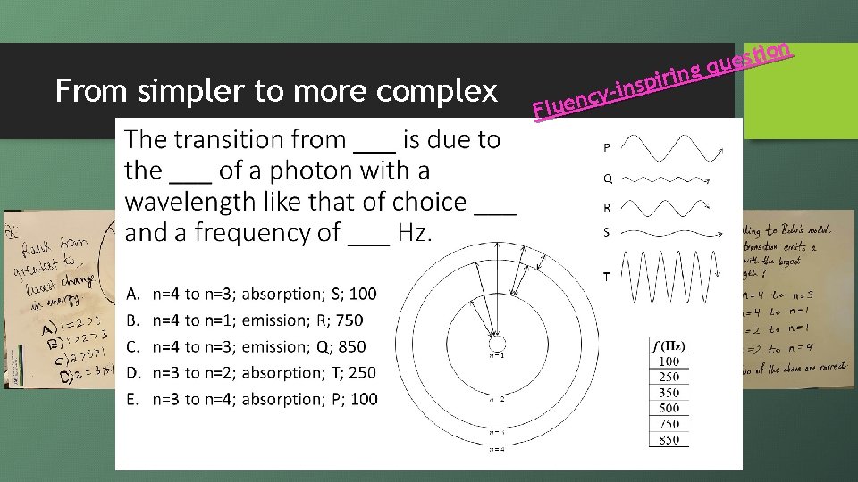 From simpler to more complex n o i t s ue q g n