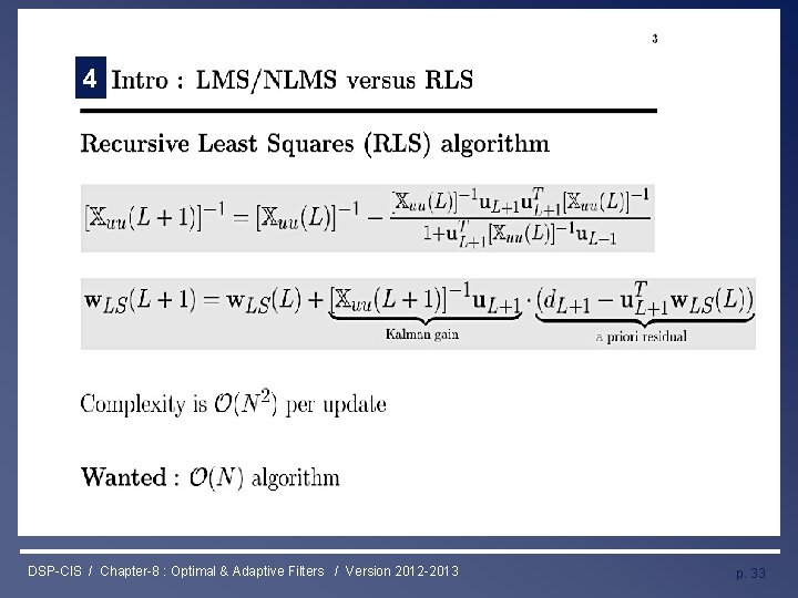 Least Mean Squares (LMS) Algorithm 4 DSP-CIS / Chapter-8 : Optimal & Adaptive Filters