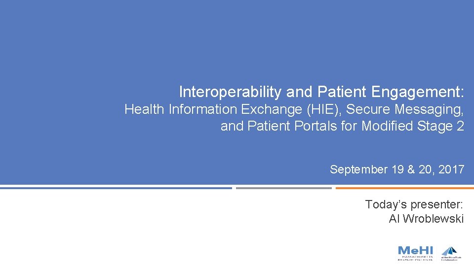 Interoperability and Patient Engagement: Health Information Exchange (HIE), Secure Messaging, and Patient Portals for